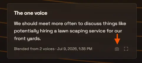 The one voice panel showing a blended answer, “Blended from 2 voices · Jul 9, 2026, 1:36 PM,” with an arrow pointing at the small camera icon beside the fullscreen control.